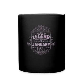 Une légende est née en janvier 1973 - Mug uni - noir - Devant