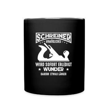 Schreiner Geschenkideen Unmögliches wird sofort - Tasse einfarbig - Schwarz - Vorne