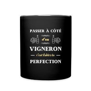 vigneron homme perfection humour idée cadeau vin - Mug uni - noir - Devant