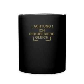 Achtung ich rekuperiere gleich Elektro Auto - Tasse einfarbig - Schwarz - Vorne