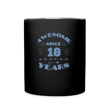 Awesome for 18 years gifts for 18. - Full Colour Mug - black - Front