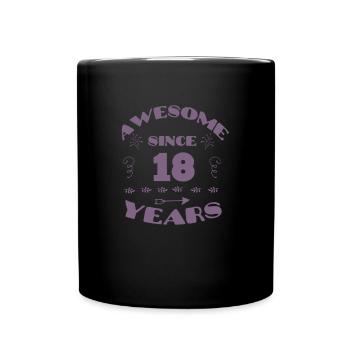 Awesome for 18 years Gifts for 18. - Full Colour Mug - black - Front