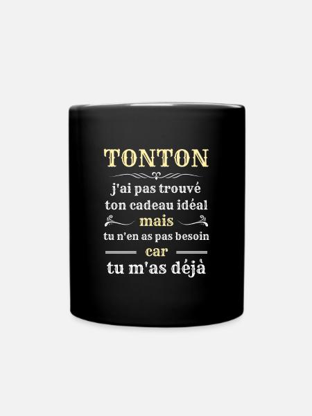 tonton tu mas deja humour oncle homme idée cadeau - Mug uni - noir