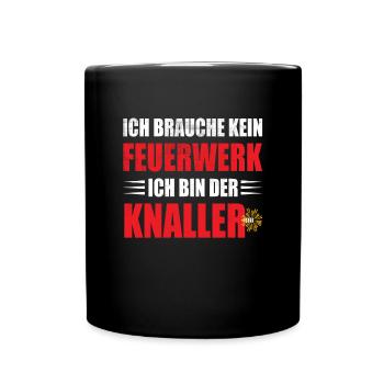 Lustiger Party Spruch - Tasse einfarbig - Schwarz - Vorne