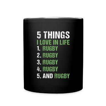 Sport 5 Things I Love In Life Rugby - Full Colour Mug - black - Front