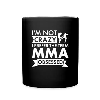 Sport Je ne suis pas fou de MMA - Mug uni - noir - Devant