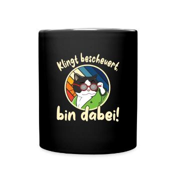 Lustiger Party Spruch mit Katze - Tasse einfarbig - Schwarz - Vorne