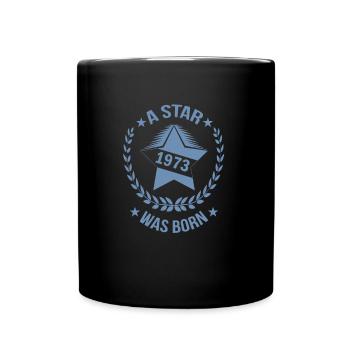 Une star est née en 1973 - Mug uni - noir - Devant