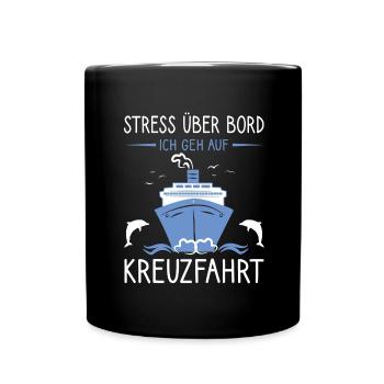 Kreuzfahrt ohne Stress - Tasse einfarbig - Schwarz - Vorne