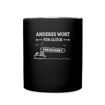 Kreuzfahrt Glück - Tasse einfarbig - Schwarz - Vorne