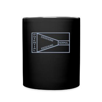 Erziehung Potential Normal Sprüche - Tasse einfarbig - Schwarz - Vorne