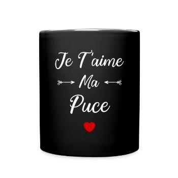 Je t'aime ma puce - Mug uni - noir - Devant