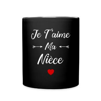 Je t'aime ma Nièce - Mug uni - noir - Devant