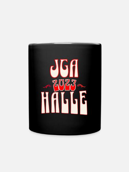 Halle JGA Junggesellenabschied 2023 für Fans - Tasse einfarbig - Schwarz