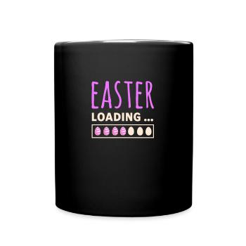 Easter loading - Ostern lädt lustiges Ostermotiv - Tasse einfarbig - Schwarz - Vorne