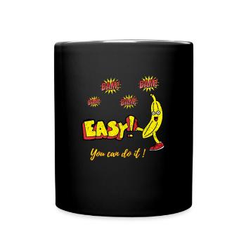 Bam Bam Easy Banana. Motivationsdesigns - Tasse einfarbig - Schwarz - Vorne