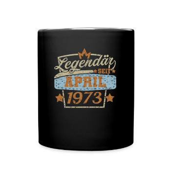 Legendär seit April 1973 geburtstag retro Sprüche - Tasse einfarbig - Schwarz - Vorne