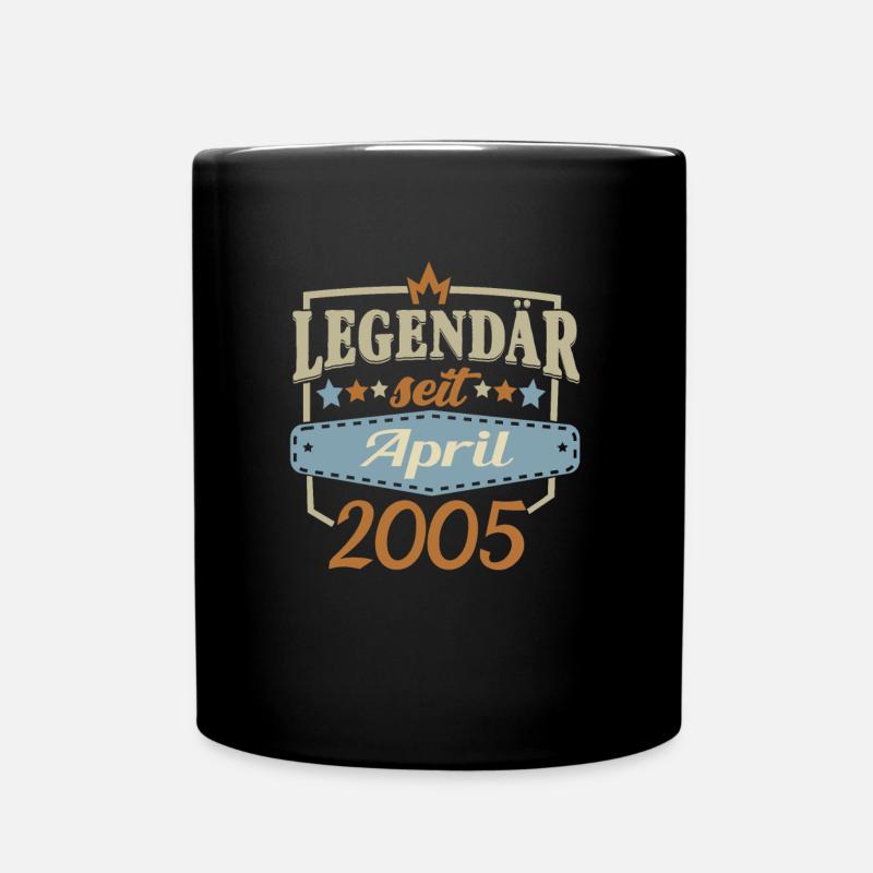 Legendär seit April 2005 - Tasse einfarbig - Schwarz
