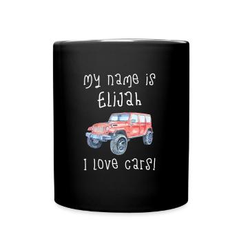 Mein Name Ist Elijah. Ich Liebe Autos. Lustiges - Tasse einfarbig - Schwarz - Vorne
