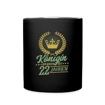 Königin der Herzen seit 22 Jahren - Tasse einfarbig - Schwarz - Vorne