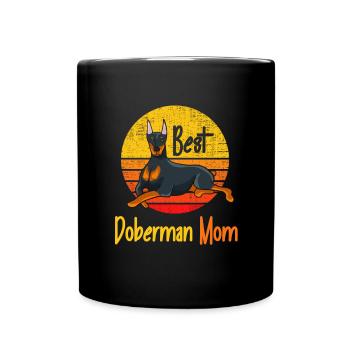 Best Doberman Mom Ever Funny Vintage Doberman Dog - Full Colour Mug - black - Front