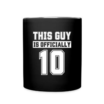Dieser Typ ist offiziell 10 Jahre alt und feiert den 10. - Tasse einfarbig - Schwarz - Vorne