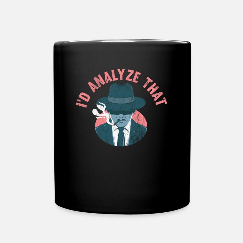 I would analyze that, investigators - Full Colour Mug - black