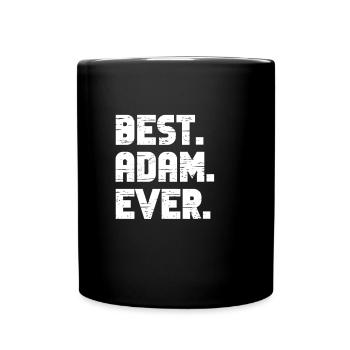 Beste Adam aller Zeiten Beliebte Geburtsnamen Adam Kostüm - Tasse einfarbig - Schwarz - Vorne