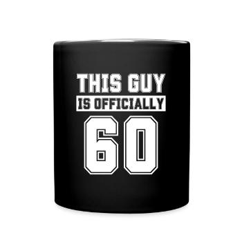 Ce gars a officiellement 60 ans Célébrez 60e - Mug uni - noir - Devant