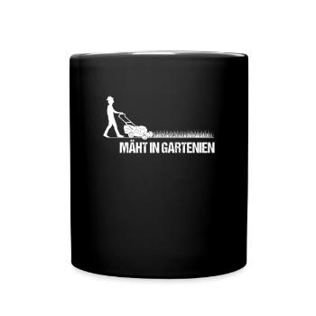 Lustiger Garten Gärtner Spruch - Tasse einfarbig - Schwarz - Vorne