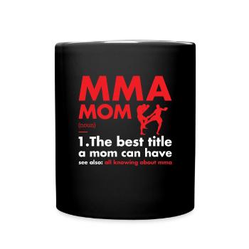 Sport Mom Definition MMA - Tasse einfarbig - Schwarz - Vorne