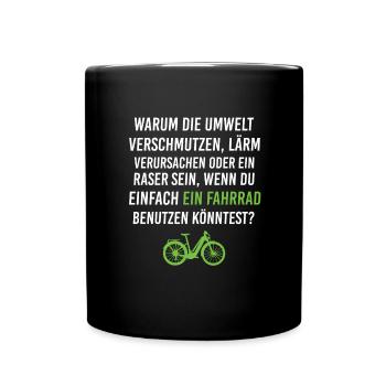 Umwelt Fahrrad Natur E- Bike - Tasse einfarbig - Schwarz - Vorne