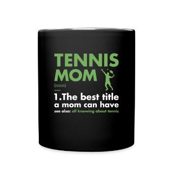 Sport Mom Definition Tennis - Tasse einfarbig - Schwarz - Vorne