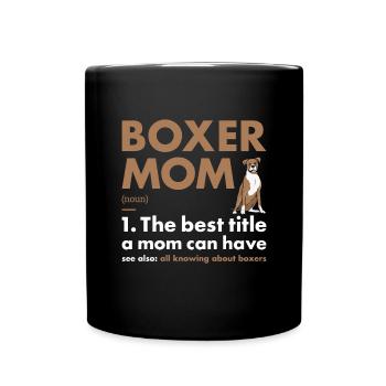 Boxer Mom Definition - Full Colour Mug - black - Front