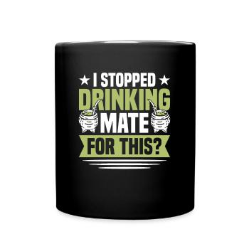 Yerba Mate Teeliebhaber Argentinisches Getränk Yerba Mate - Tasse einfarbig - Schwarz - Vorne