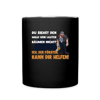 Waldfacharbeiter Förster - Tasse einfarbig - Schwarz - Vorne