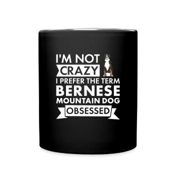 I Prefer Term Bernese Mountain Dog Obsessed - Full Colour Mug - black - Front