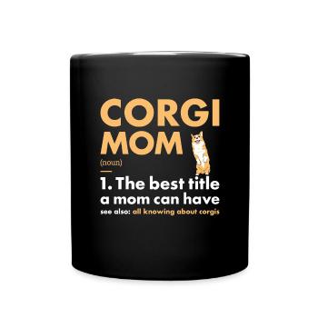 Chien Corgi Maman Définition - Mug uni - noir - Devant