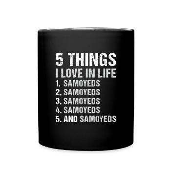 5 choses que j’aime dans la vie Samoyède - Mug uni - noir - Devant