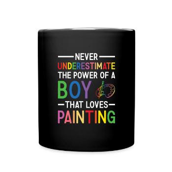 Painter Never Underestimate The Power Of A Boy - Full Colour Mug - black - Front