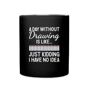 Tiroir Un jour sans dessin - Mug uni - noir - Devant