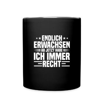Erwachsen Werden Jugendweihe Gästebuch - Tasse einfarbig - Schwarz - Vorne