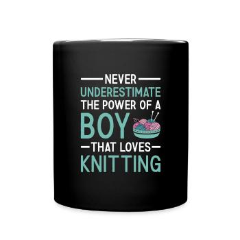 Knitter Never Underestimate The Power Of A Boy - Full Colour Mug - black - Front