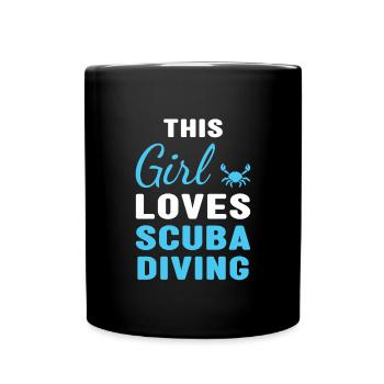 Scuba Diver This Girl Loves Scuba Diving - Full Colour Mug - black - Front