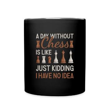 Joueur d’échecs Une journée sans échecs - Mug uni - noir - Devant
