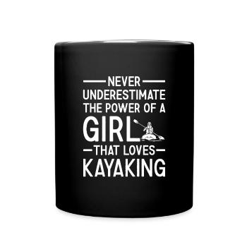 Le kayakiste ne sous-estime jamais le pouvoir d’une fille - Mug uni - noir - Devant