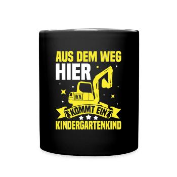 Aus dem Weg! Hier kommt ein Kindergartenkind - Tasse einfarbig - Schwarz - Vorne