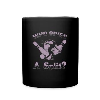 Dicton du bowling : Qui donne un split - Mug uni - noir - Devant