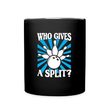 Bowling Spruch Qui donne un Split 2 - Mug uni - noir - Devant