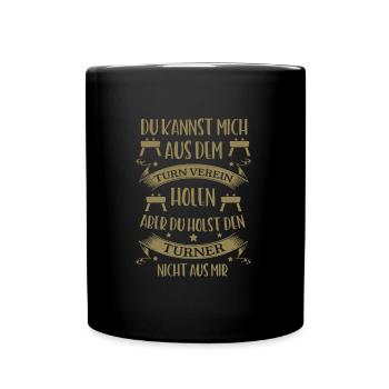 Turner Spruch Turnverein bleibt für immer - Tasse einfarbig - Schwarz - Vorne